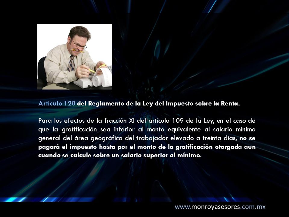 Artículo 128 del Reglamento de la Ley del Impuesto sobre la Renta.