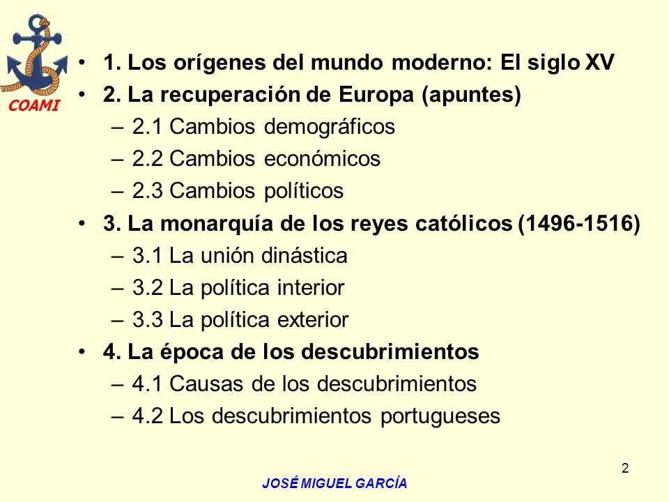 1. Los orígenes del mundo moderno: El siglo XV