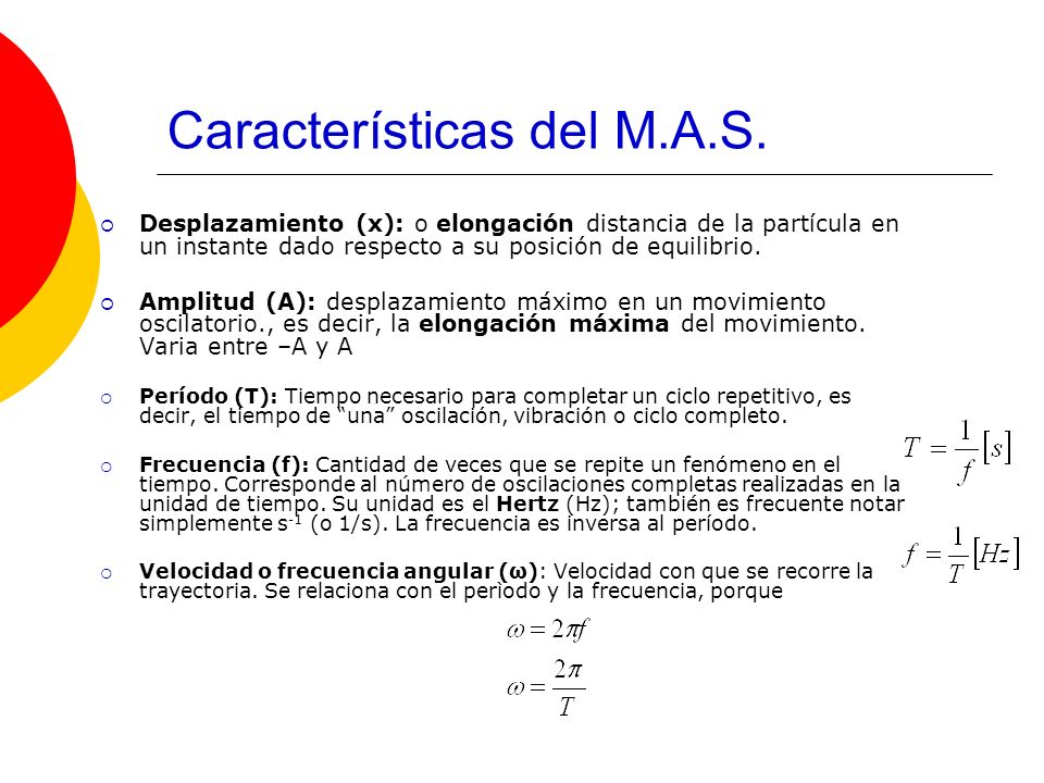 Características del M.A.S.