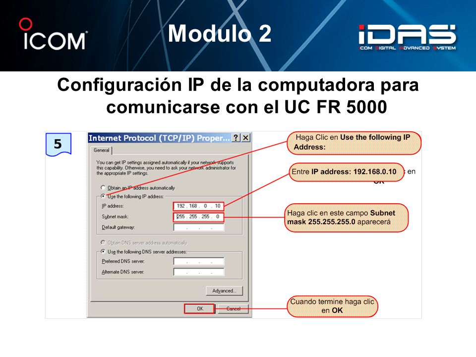 Configuración IP de la computadora para comunicarse con el UC FR 5000