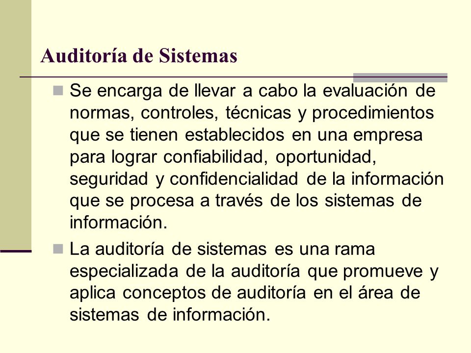 Auditoría de Sistemas.