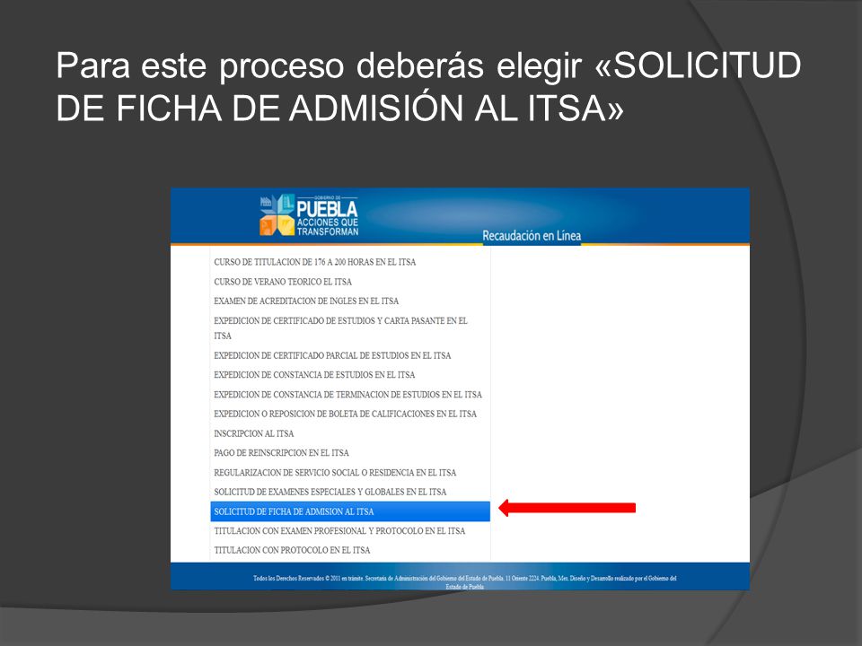 Para este proceso deberás elegir «SOLICITUD DE FICHA DE ADMISIÓN AL ITSA»