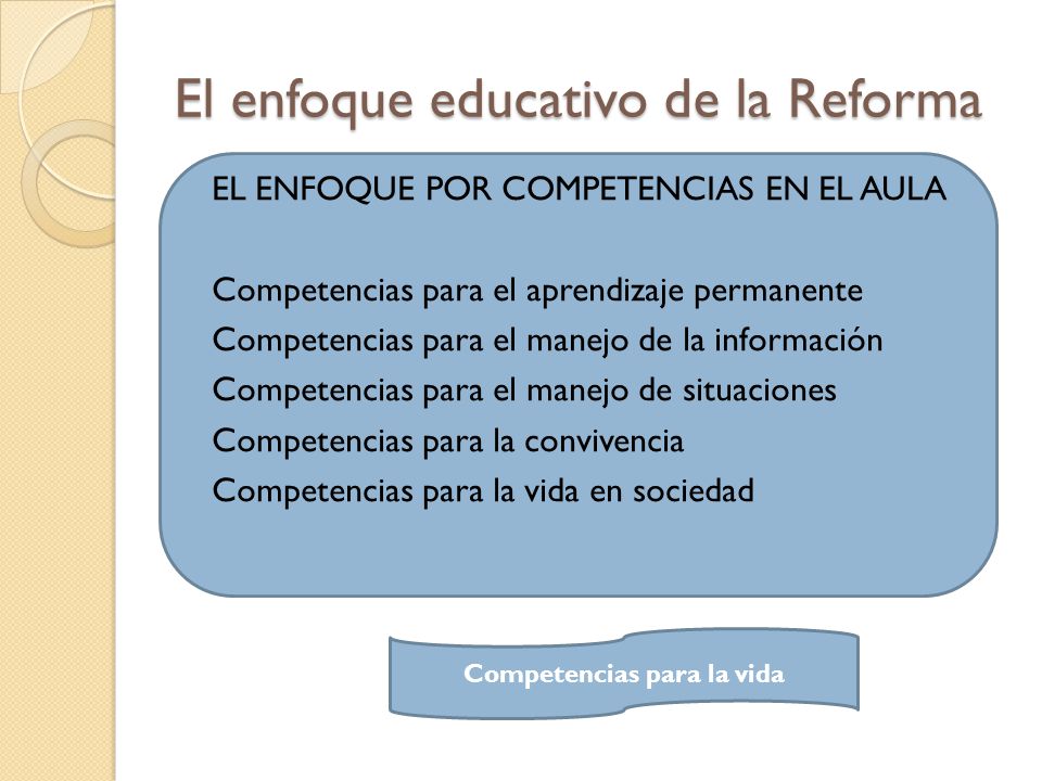 El enfoque educativo de la Reforma