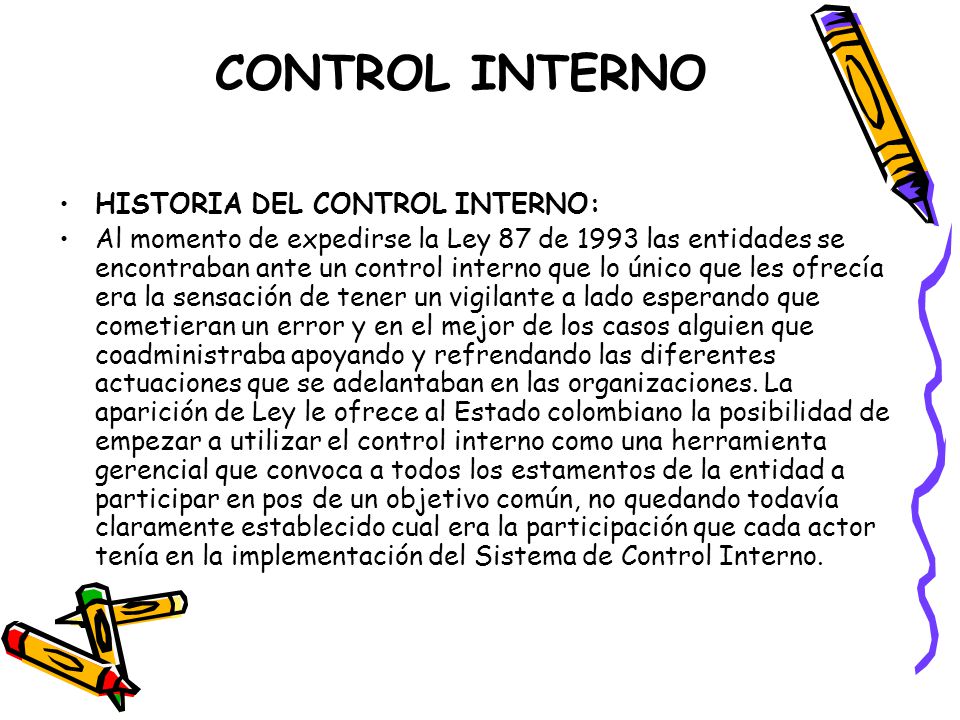 CONTROL INTERNO HISTORIA DEL CONTROL INTERNO: