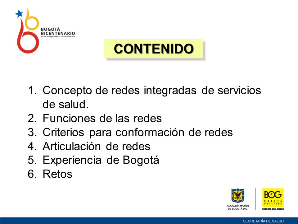 CONTENIDO Concepto de redes integradas de servicios de salud.