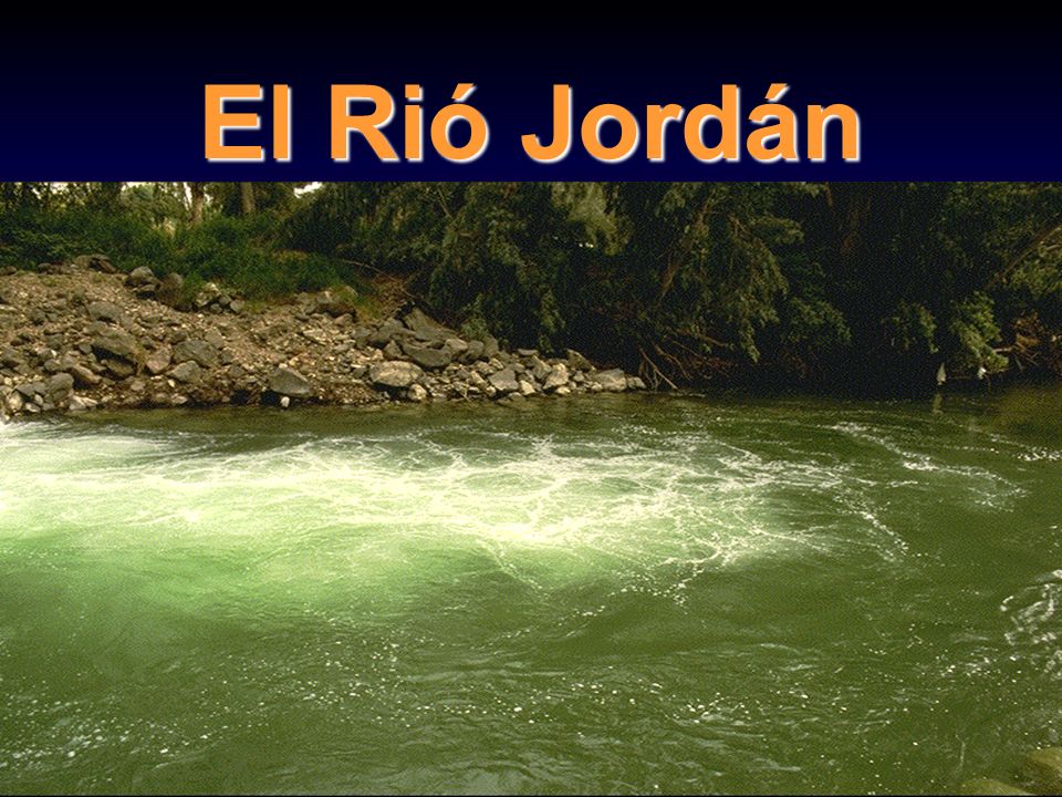 El Rió Jordán