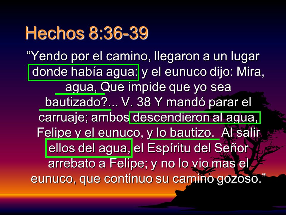 Hechos 8:36-39