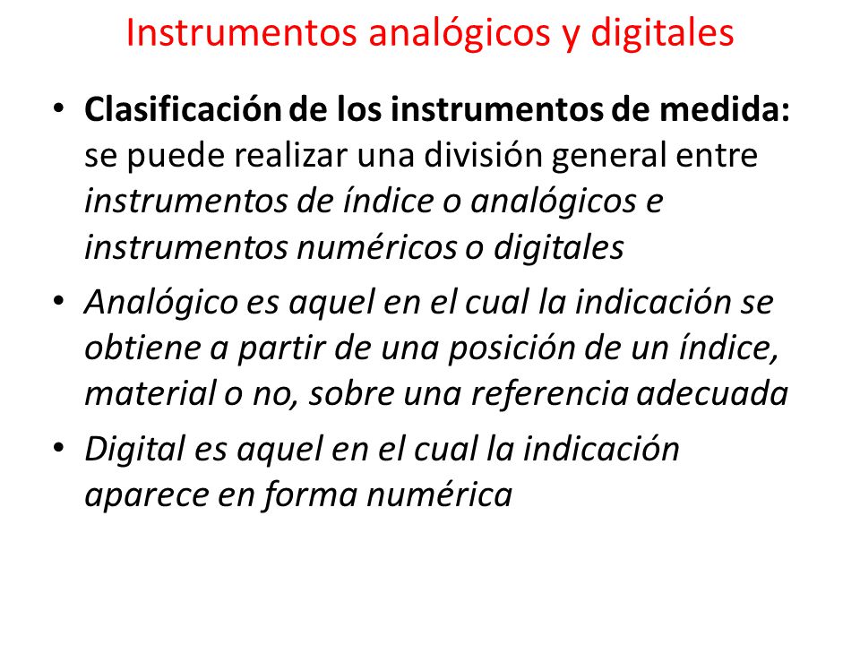 Instrumentos analógicos y digitales
