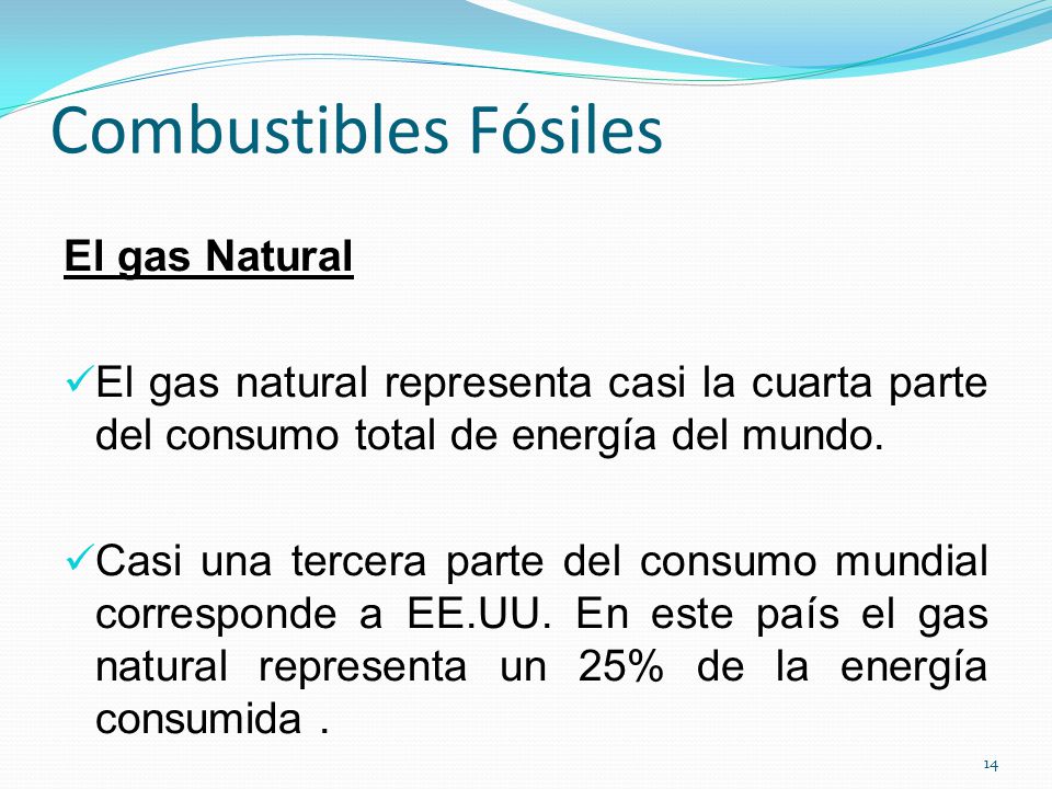 Combustibles Fósiles El gas Natural