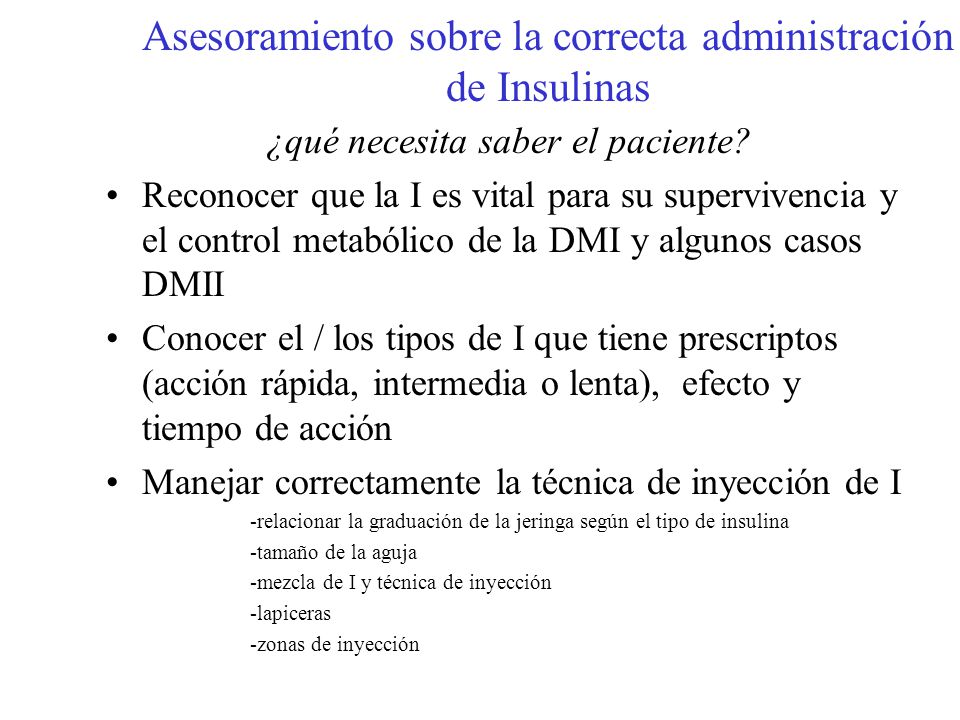 Asesoramiento sobre la correcta administración de Insulinas