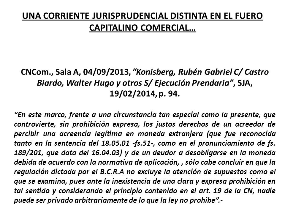UNA CORRIENTE JURISPRUDENCIAL DISTINTA EN EL FUERO CAPITALINO COMERCIAL…