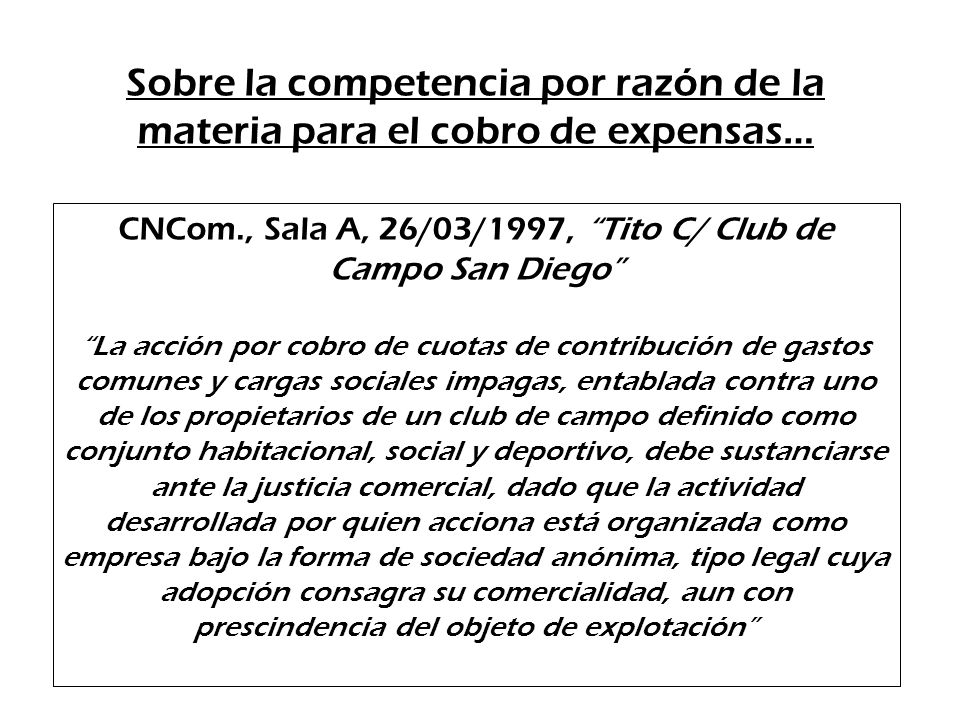 CNCom., Sala A, 26/03/1997, Tito C/ Club de Campo San Diego
