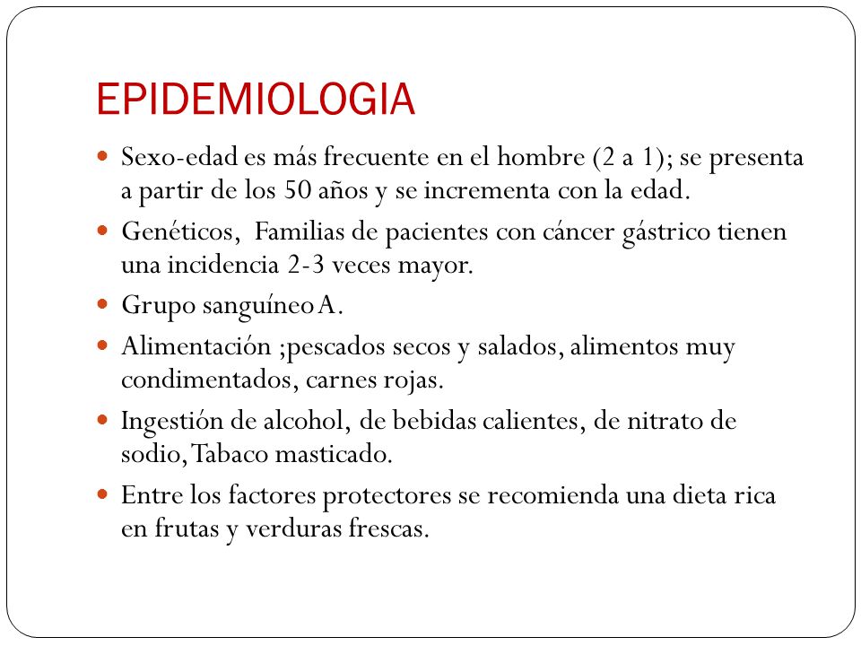 EPIDEMIOLOGIA Sexo-edad es más frecuente en el hombre (2 a 1); se presenta a partir de los 50 años y se incrementa con la edad.