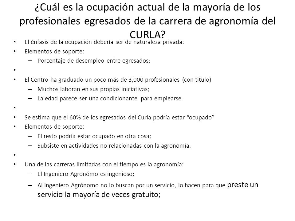 ¿Cuál es la ocupación actual de la mayoría de los profesionales egresados de la carrera de agronomía del CURLA