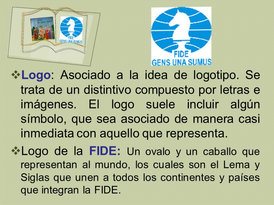 Logo: Asociado a la idea de logotipo
