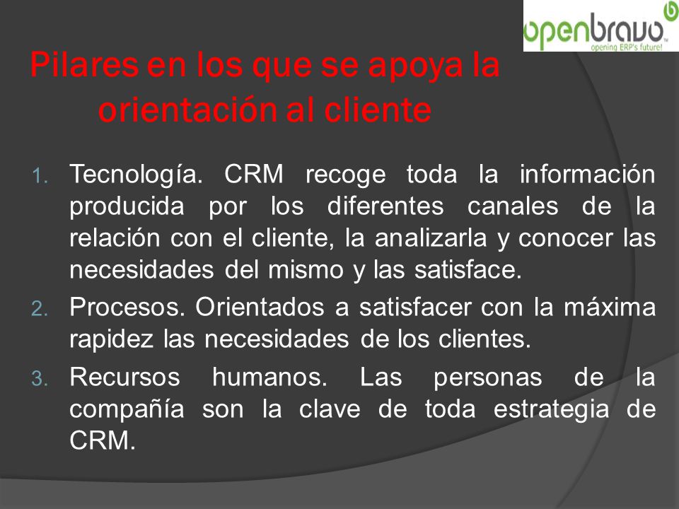 Pilares en los que se apoya la orientación al cliente