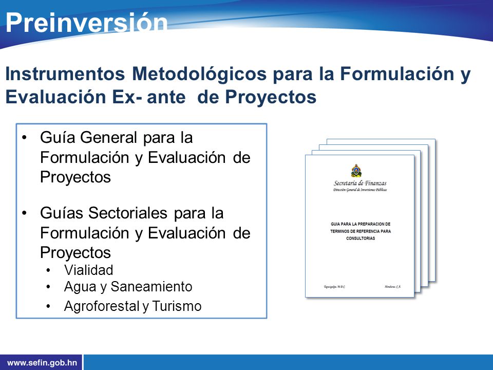 Preinversión Instrumentos Metodológicos para la Formulación y Evaluación Ex- ante de Proyectos.