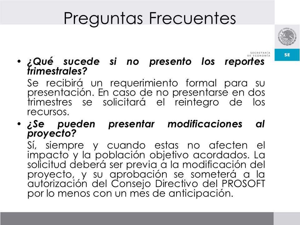 Preguntas Frecuentes ¿Qué sucede si no presento los reportes trimestrales