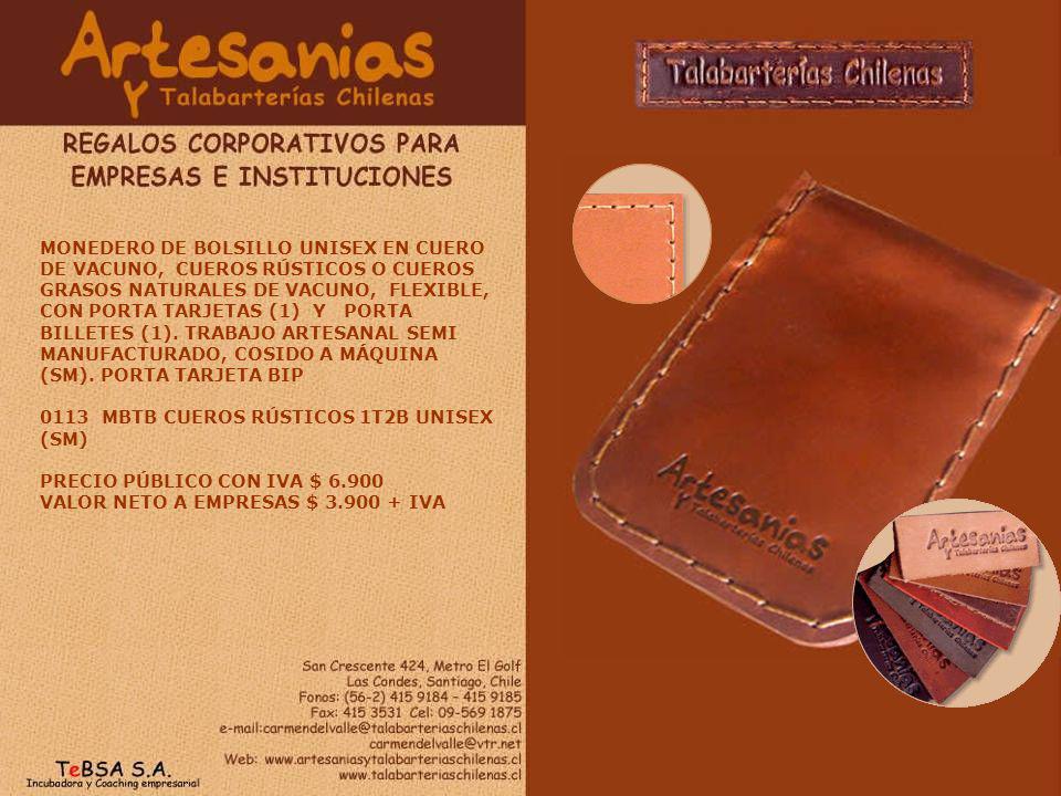MONEDERO DE BOLSILLO UNISEX EN CUERO DE VACUNO, CUEROS RÚSTICOS O CUEROS GRASOS NATURALES DE VACUNO, FLEXIBLE, CON PORTA TARJETAS (1) Y PORTA BILLETES (1). TRABAJO ARTESANAL SEMI MANUFACTURADO, COSIDO A MÁQUINA (SM). PORTA TARJETA BIP