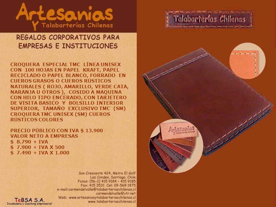 CROQUERA ESPECIAL TMC LÍNEA UNISEX CON 100 HOJAS EN PAPEL KRAFT, PAPEL RECICLADO O PAPEL BLANCO, FORRADO EN CUEROS GRASOS O CUEROS RÚSTICOS NATURALES ( ROJO, AMARILLO, VERDE CATA, NARANJA U OTROS ), COSIDO A MAQUINA CON HILO TIPO ENCERADO, CON TARJETERO DE VISITA BASICO Y BOLSILLO INTERIOR SUPERIOR, TAMAÑO EXCLUSIVO TMC (SM) CROQUERA TMC UNISEX (SM) CUEROS RÚSTICOS COLORES