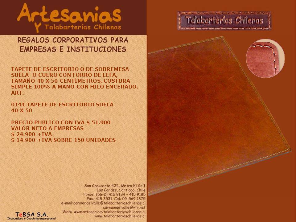 TAPETE DE ESCRITORIO O DE SOBREMESA SUELA O CUERO CON FORRO DE LEFA, TAMAÑO 40 X 50 CENTÍMETROS, COSTURA SIMPLE 100% A MANO CON HILO ENCERADO. ART.