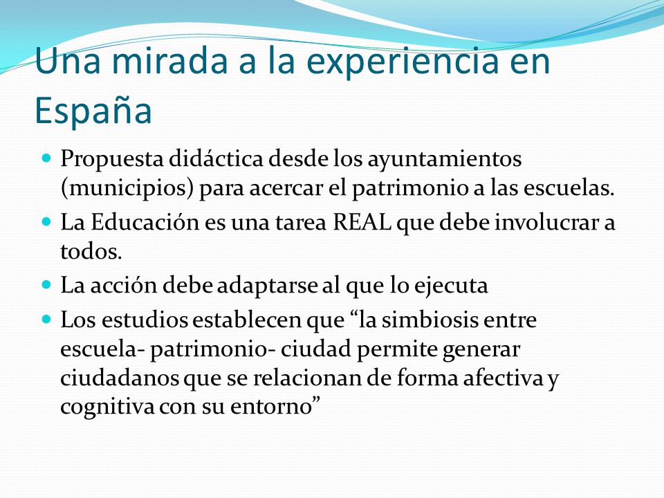 Una mirada a la experiencia en España