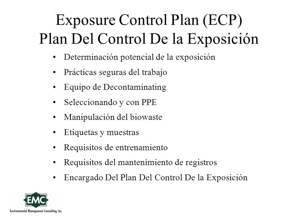 Exposure Control Plan (ECP) Plan Del Control De la Exposición