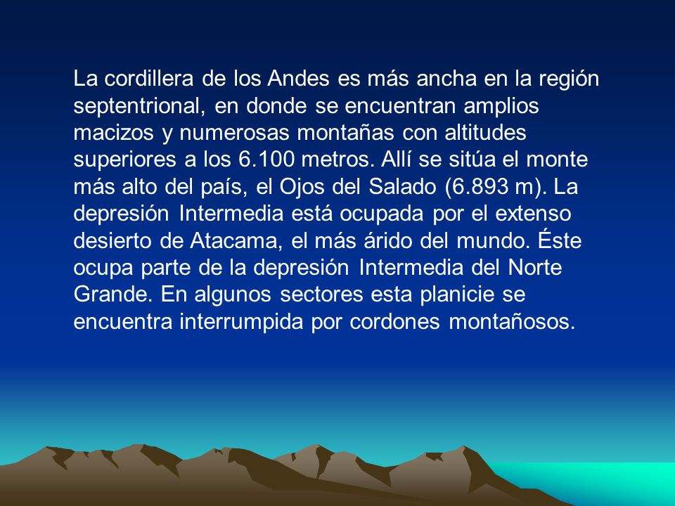 La cordillera de los Andes es más ancha en la región septentrional, en donde se encuentran amplios macizos y numerosas montañas con altitudes superiores a los metros.