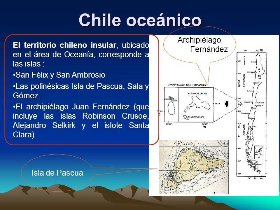 Chile oceánico Archipiélago Juan Fernández