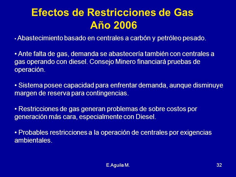 Efectos de Restricciones de Gas Año 2006