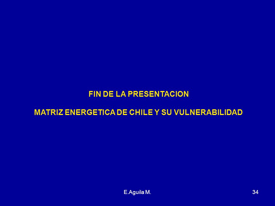 MATRIZ ENERGETICA DE CHILE Y SU VULNERABILIDAD