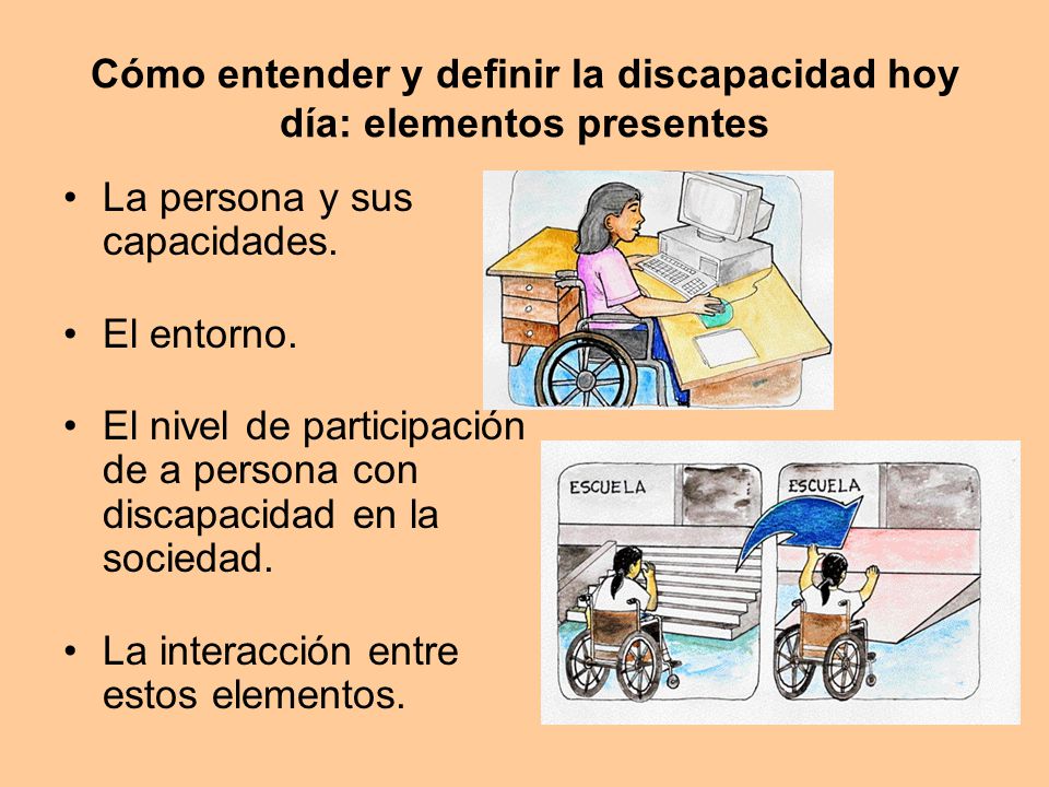Cómo entender y definir la discapacidad hoy día: elementos presentes