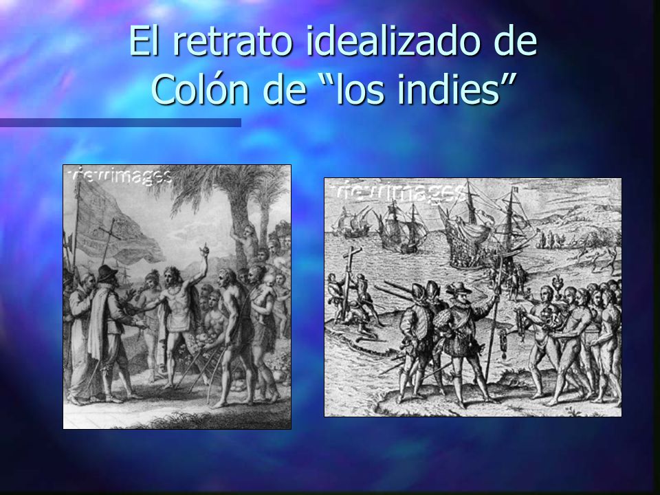 El retrato idealizado de Colón de los indies