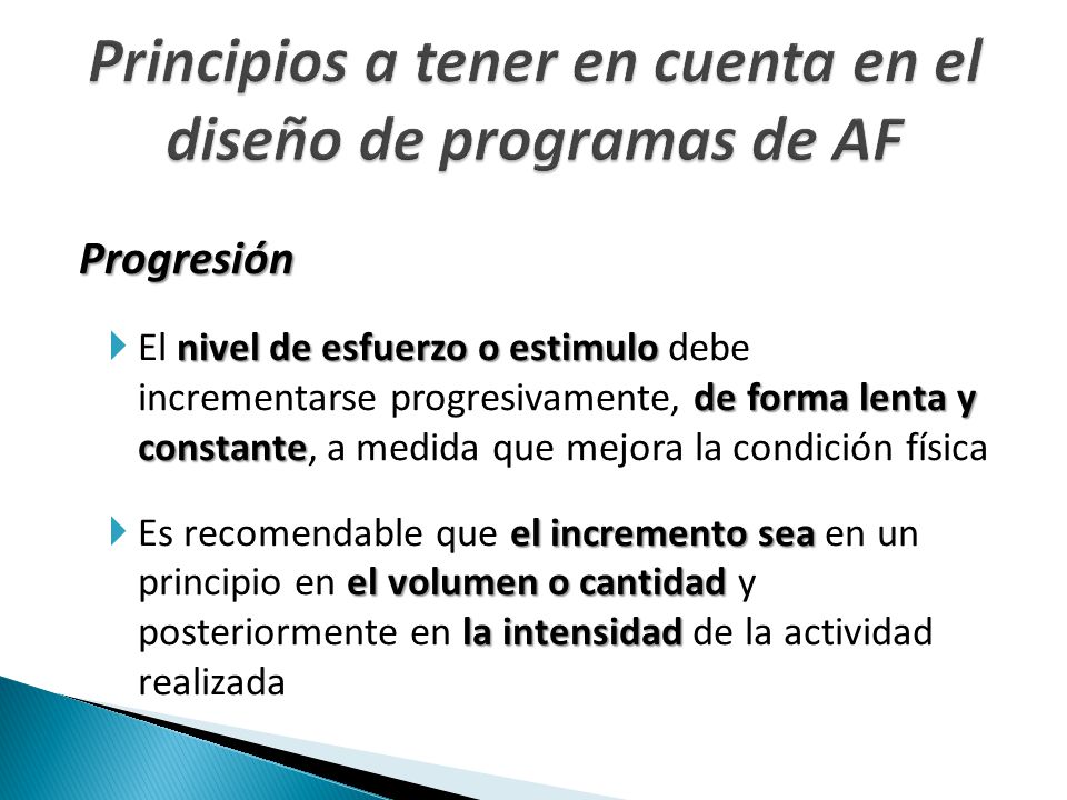 Principios a tener en cuenta en el diseño de programas de AF