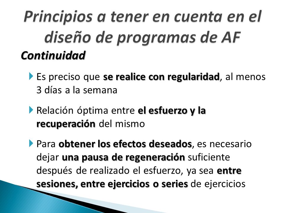 Principios a tener en cuenta en el diseño de programas de AF