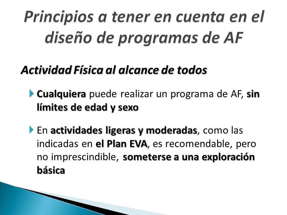 Principios a tener en cuenta en el diseño de programas de AF