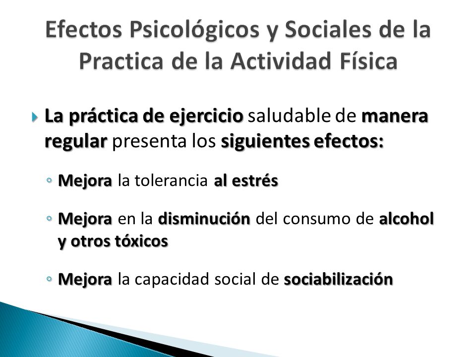 Efectos Psicológicos y Sociales de la Practica de la Actividad Física