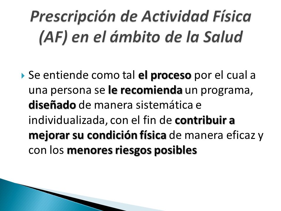 Prescripción de Actividad Física (AF) en el ámbito de la Salud
