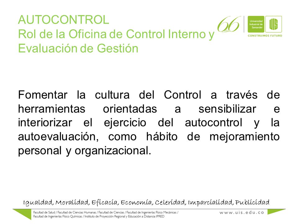 AUTOCONTROL Rol de la Oficina de Control Interno y Evaluación de Gestión