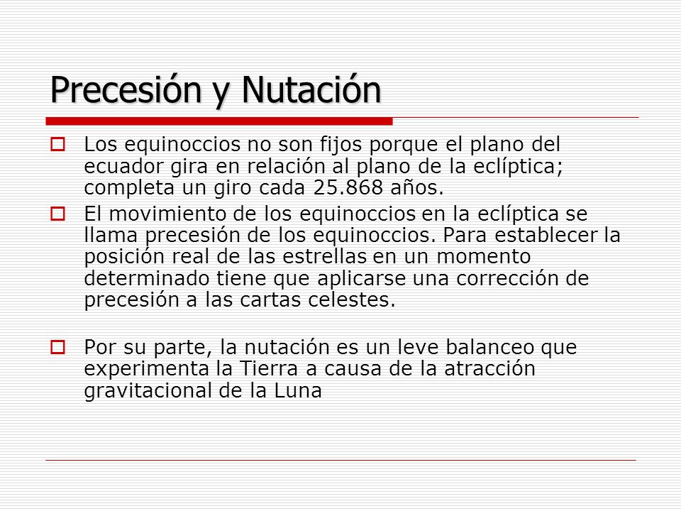 Precesión y Nutación