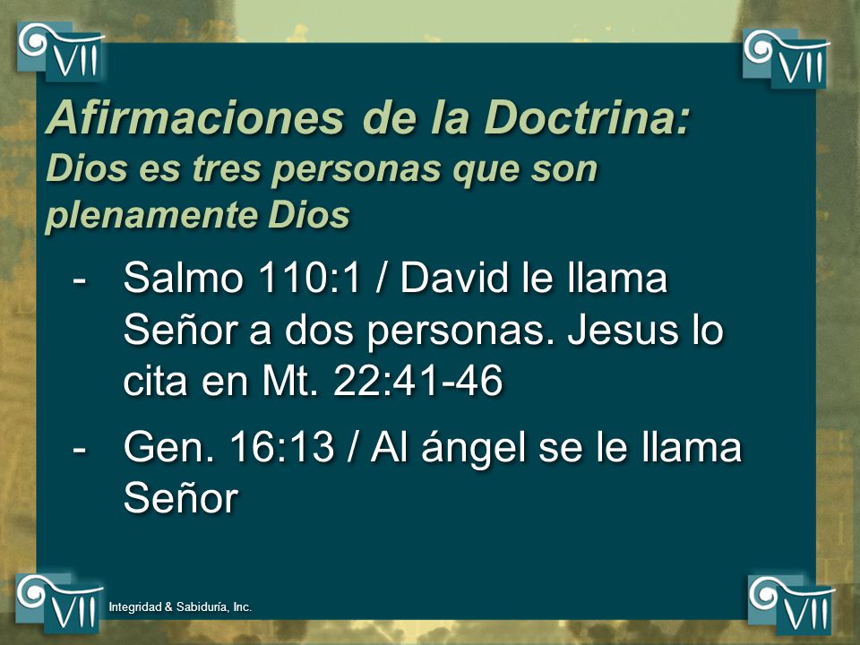 Afirmaciones de la Doctrina: Dios es tres personas que son plenamente Dios