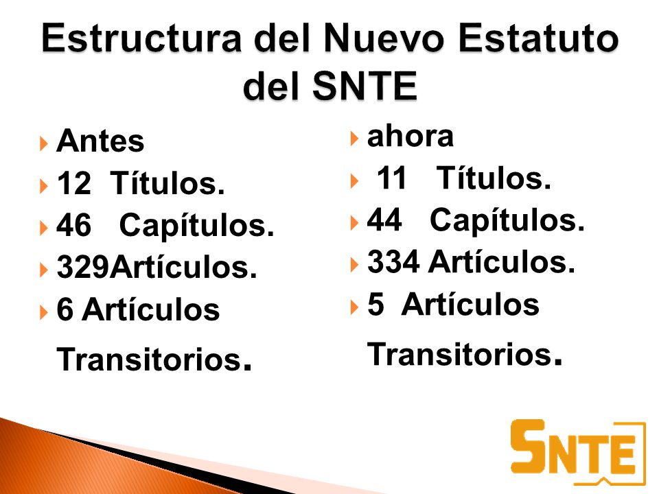 Estructura del Nuevo Estatuto del SNTE