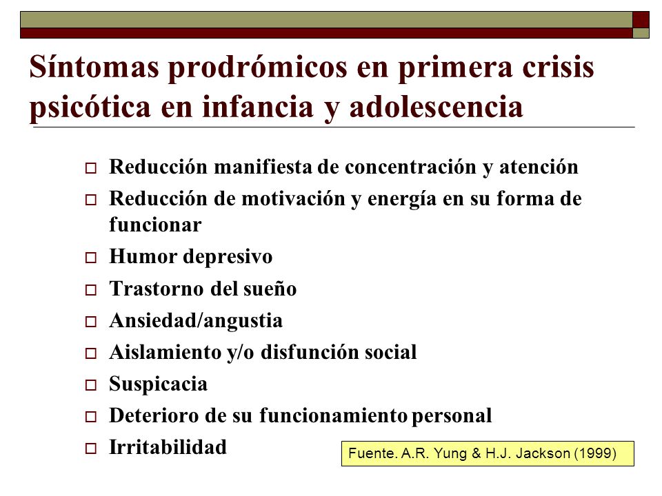 Síntomas prodrómicos en primera crisis psicótica en infancia y adolescencia