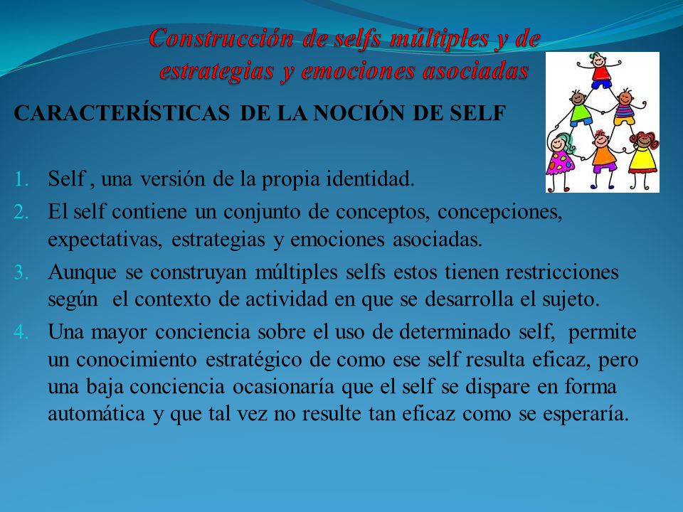 Construcción de selfs múltiples y de estrategias y emociones asociadas