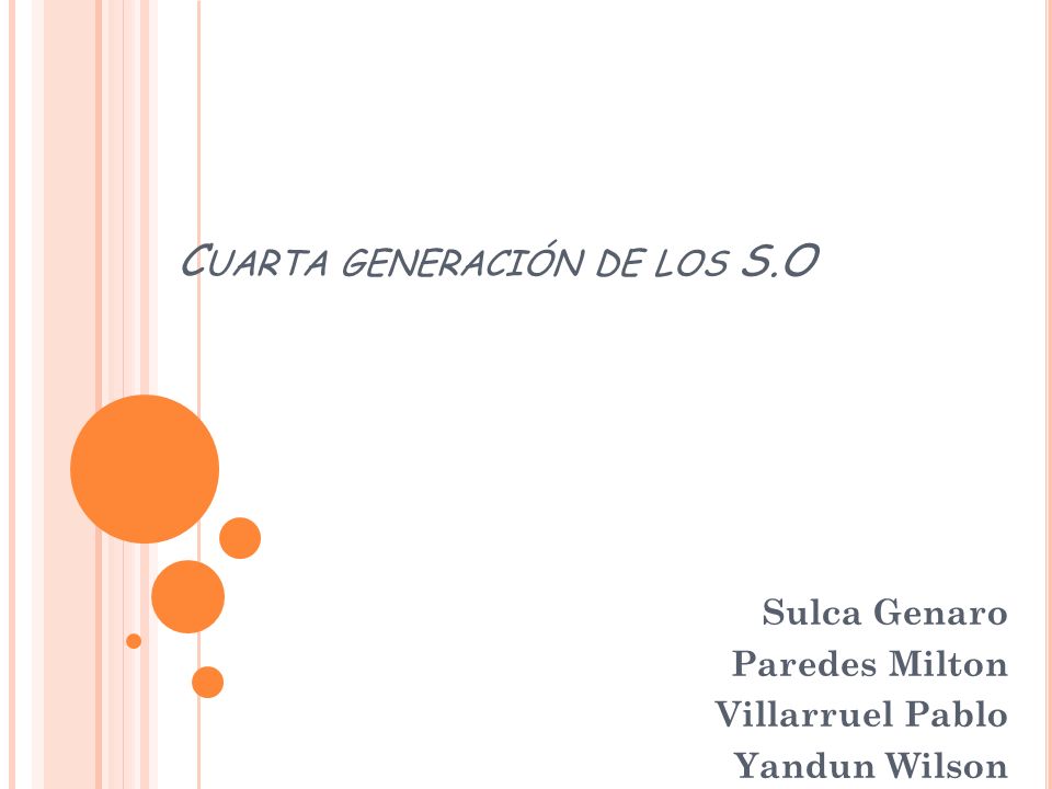 Cuarta generación de los S.O