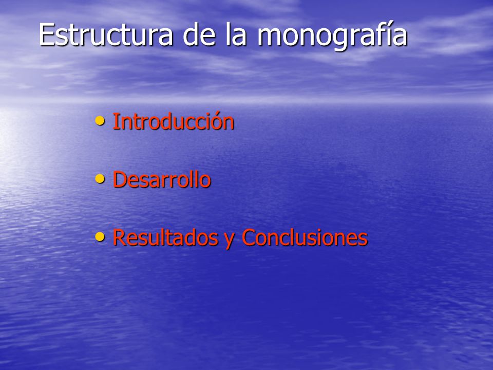 Estructura de la monografía