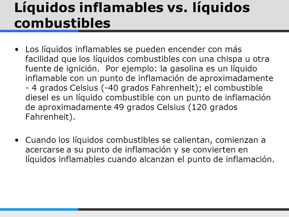 Líquidos inflamables vs. líquidos combustibles
