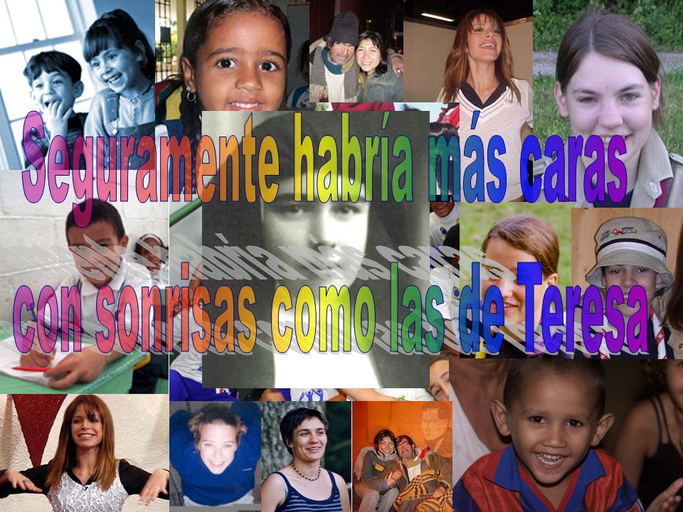 Seguramente habría más caras con sonrisas como las de Teresa