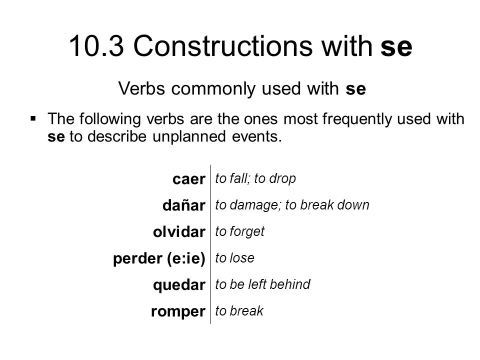 Verbs commonly used with se