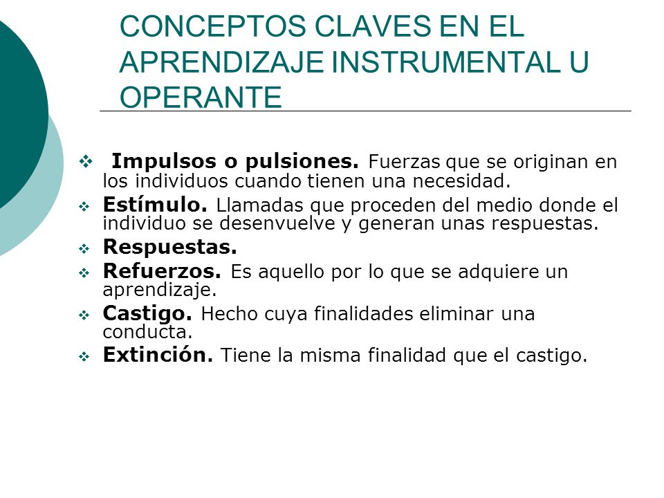 CONCEPTOS CLAVES EN EL APRENDIZAJE INSTRUMENTAL U OPERANTE